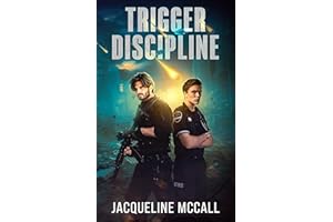Trigger Discipline (Team Oh Sh!t Book 1)