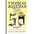 Thomas Aquinas in 50 Pages: A Layman's Quick Guide to Thomism
