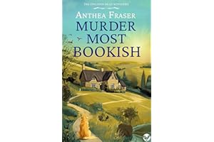 Murder Most Bookish: A gripping cozy English crime mystery full of twists (The Chiltern Hills Mysteries Book 1)