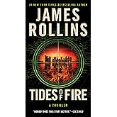 Tides of Fire: A Sigma Force Novel (Sigma Force, 17)