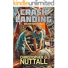 Crash Landing (Boy's Own Starship Book 2)
