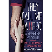 They Call Me a Hero: A Memoir of My Youth book cover