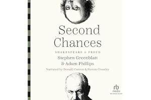 Second Chances: Shakespeare & Freud