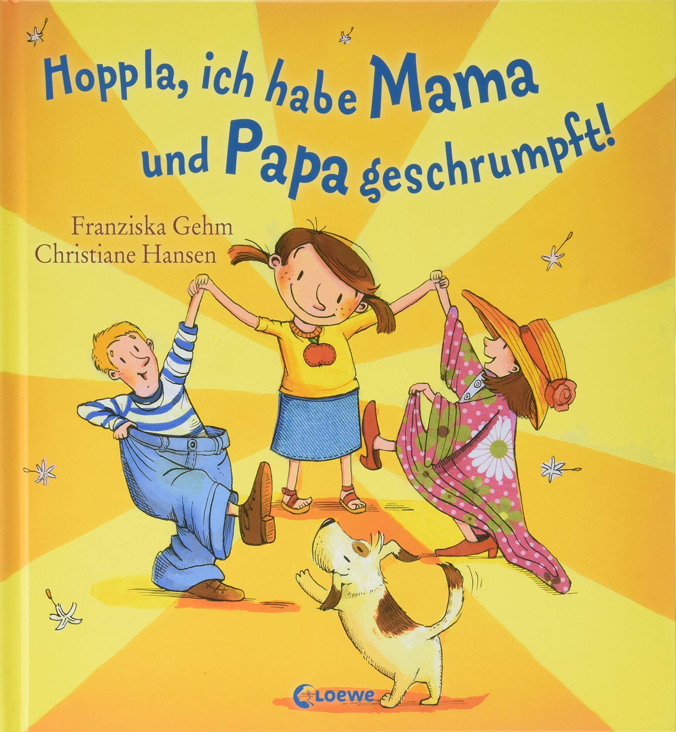 Hoppla Ich Habe Mama Und Papa Geschrumpft Mit Spotlack Ill V Hansen Christiane Deutsch 9783785577950 Amazon Com Books