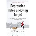 Depression Hates a Moving Target: How Running With My Dog Brought Me Back From the Brink (Depression and Anxiety Therapy, Bipolar)