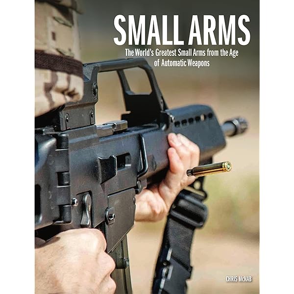 洋書 A Treasury of Modern Small Arms Modern Small Arms: 300 of the World's Greatest Small Arms