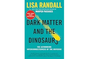 Dark Matter and the Dinosaurs: The Astounding Interconnectedness of the Universe