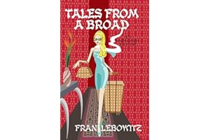 Tales From A Broad: An Unreliable Memoir