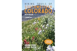 Hiking Trails of Southwestern Colorado, Fifth Edition