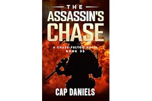 The Assassin's Chase: A Chase Fulton Novel (Chase Fulton Novels Book 35)