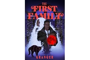 The First Family (The Secret World of Maggie Grey Book Series 2)