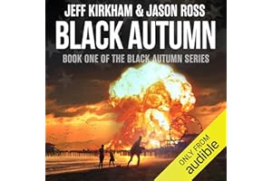 Black Autumn: A Post-Apocalyptic Saga