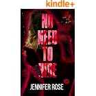No Need to Hide: A Stalker Rom-Com (No Need Series Book 3)