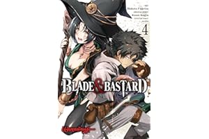 Blade & Bastard, Vol. 4 (manga) (Volume 4)