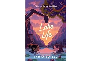 Lake Life: A Fake-Dating Romance about Small Town Actvism for Teens