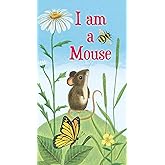 I am a Mouse