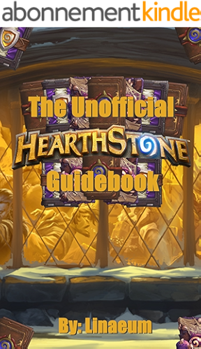 Download The Unofficial Hearthstone Guidebook (English Edition) PDF