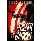 Trigger Warning (A Jack Sheridan Pulp Thriller)