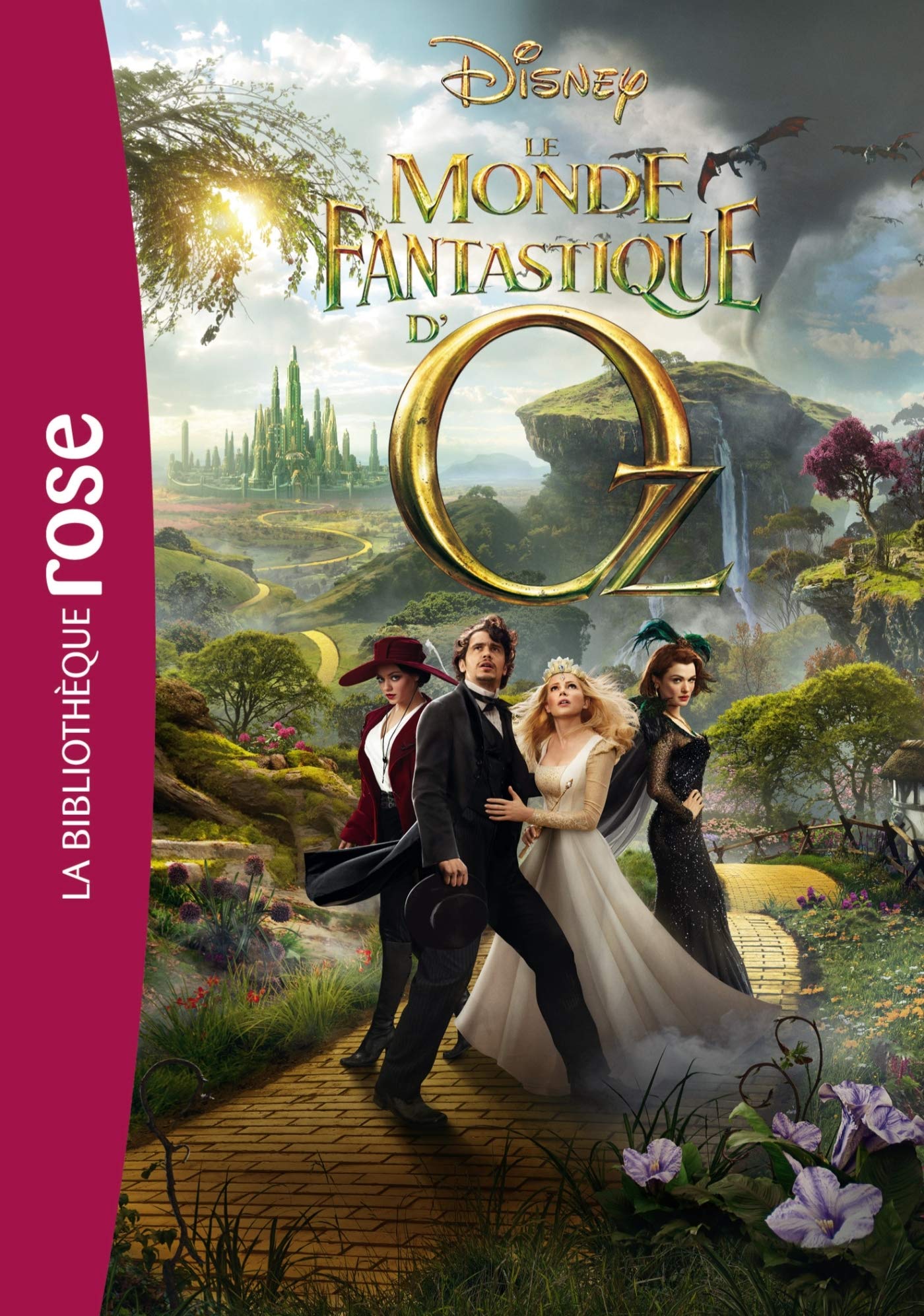 Le Monde Fantastique D Oz Le Roman Du Film Walt Disney Company Rosson Christophe Amazon Com Books Le Monde Fantastique D Oz Le Roman Du Film Walt Disney Company Rosson Christophe Amazon Com Books