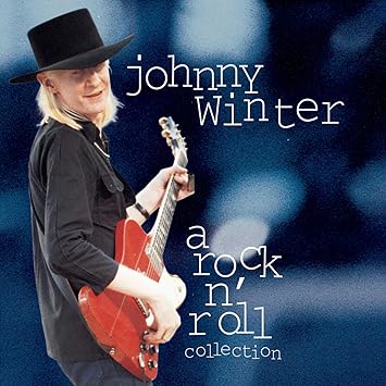 Johnny Winter Johnny Winter A Rock N Roll Collection Amazon Com Music