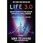 Life 3.0: Being Human in the Age of Artificial Intelligence