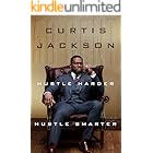 Hustle Harder, Hustle Smarter