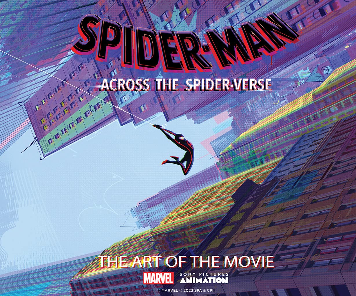 Spider-Man: Across the Spider-Verse: The Art of the