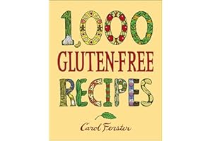 1,000 Gluten-Free Recipes (1,000 Recipes Book 18)