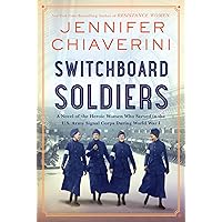 Switchboard Soldiers: A Novel