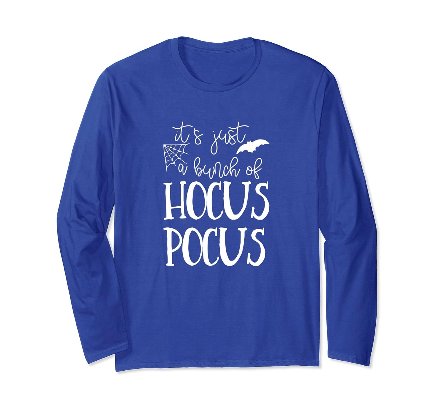 Halloween Long Sleeve Shirt Just a Bunch of Hocus Pocus-ANZ