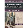 Interpreting the Pauline Letters: An Exegetical Handbook (Handbooks for New Testament Exegesis)