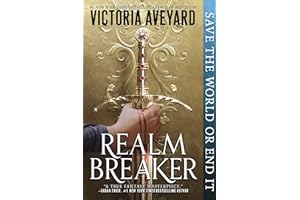 Realm Breaker: The First Entry in an Epic Young Adult Fantasy Series full of Battles