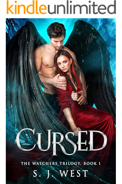 Amazon Com Cursed Book 1 The Watchers Trilogy Young Adult Paranormal Angel Romance Ebook West S J Kindle Store