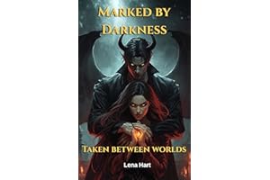 Taken Between Worlds: A Dark Paranormal Romance (Marked by Darkness Book 4)