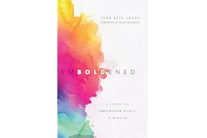 Emboldened: A Vision for Empowering Women in Ministry