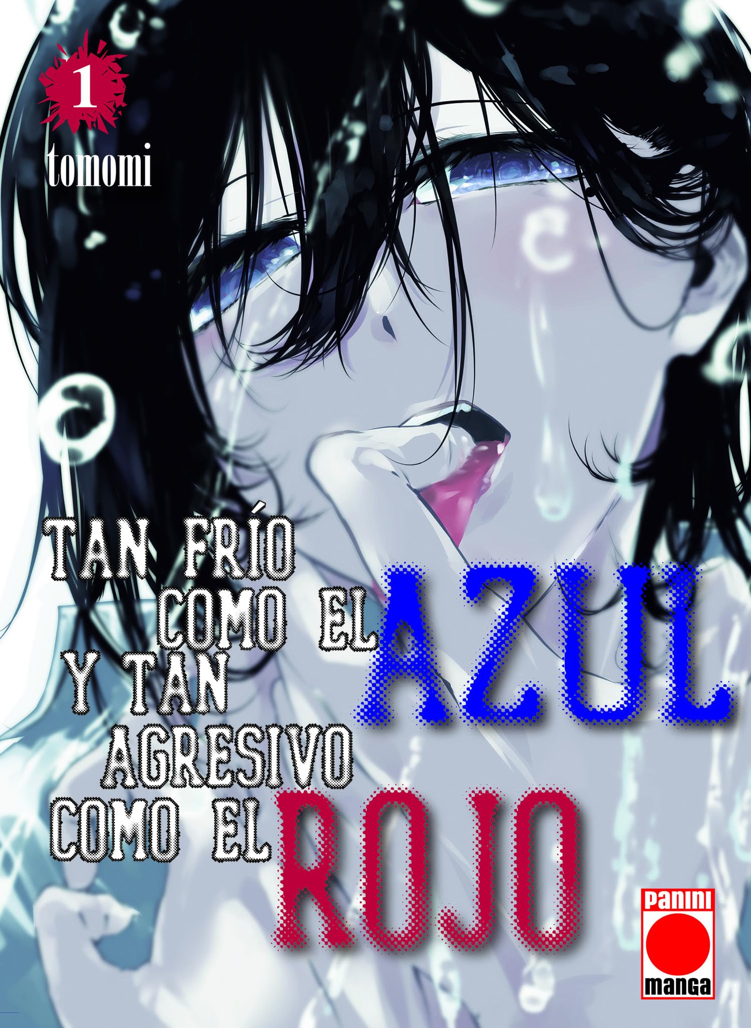 Portada de Tan frío como el azul y tan agresivo como el rojo 01 (TAN FRIO COMO AZUL Y TAN AGRESIVO COMO)