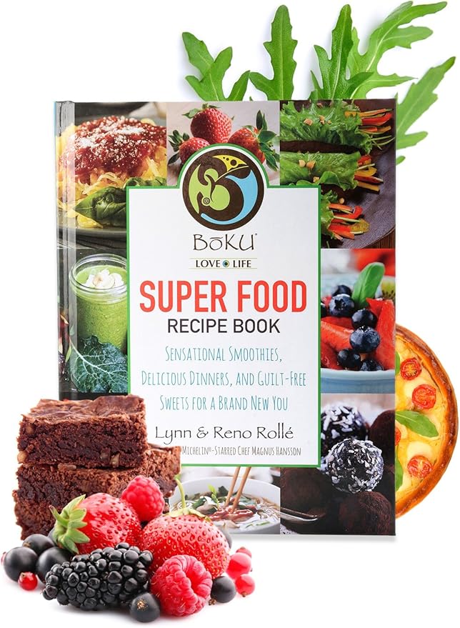 Amazon Com Boku Super Food Recipe Book Lynn And Reno Rolle Kitchen Dining