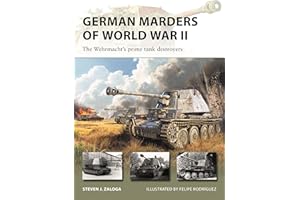 German Marders of World War II: The Wehrmacht's prime tank destroyers
