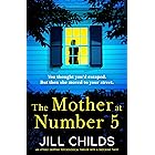 The Mother at Number 5: An utterly gripping psychological thriller with a shocking twist