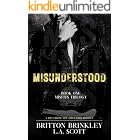 Misunderstood: A Why Choose New Adult Dark Romance (Misfits Book 1)