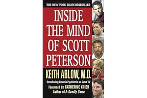 Inside the Mind of Scott Peterson