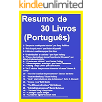 Resumo e Exercícios 30 Livros: Desperte seu Gigante interior, Trabalhe 4 Horas por Semana, Pai rico Pai pobre, Tribos, O… book cover
