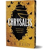 Chrysalis (Deluxe Edition) (Men of the Wilds, 2)