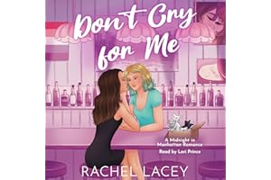 Don't Cry for Me: A Lesbian Romance: Midnight in Manhattan, Book 1