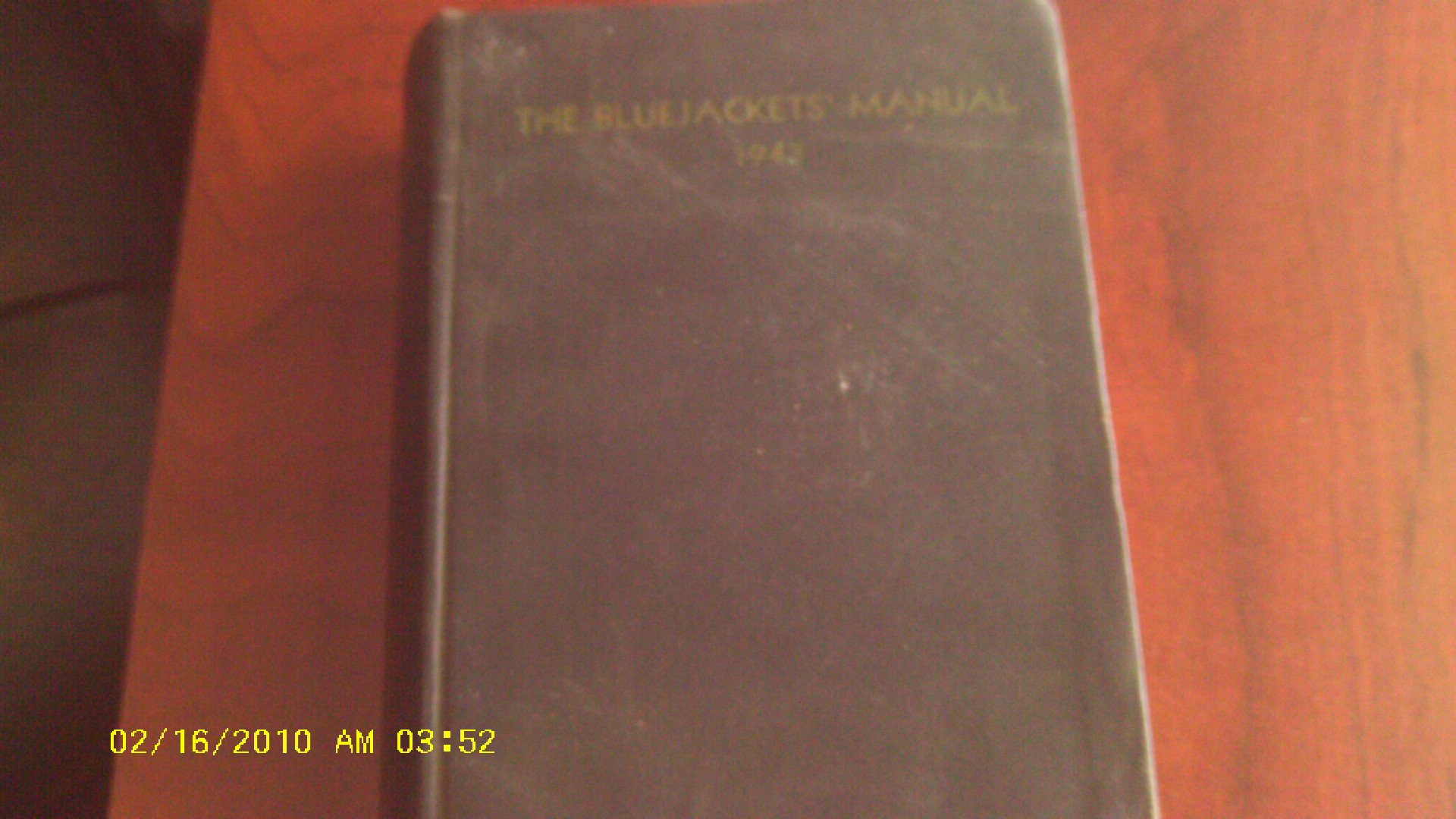 The Bluejackets' Manual 1943, 11th Edition Hardcover – 1943