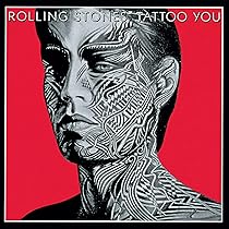 The Rolling Stones - Tattoo You [Remastered] - Amazon.com Music