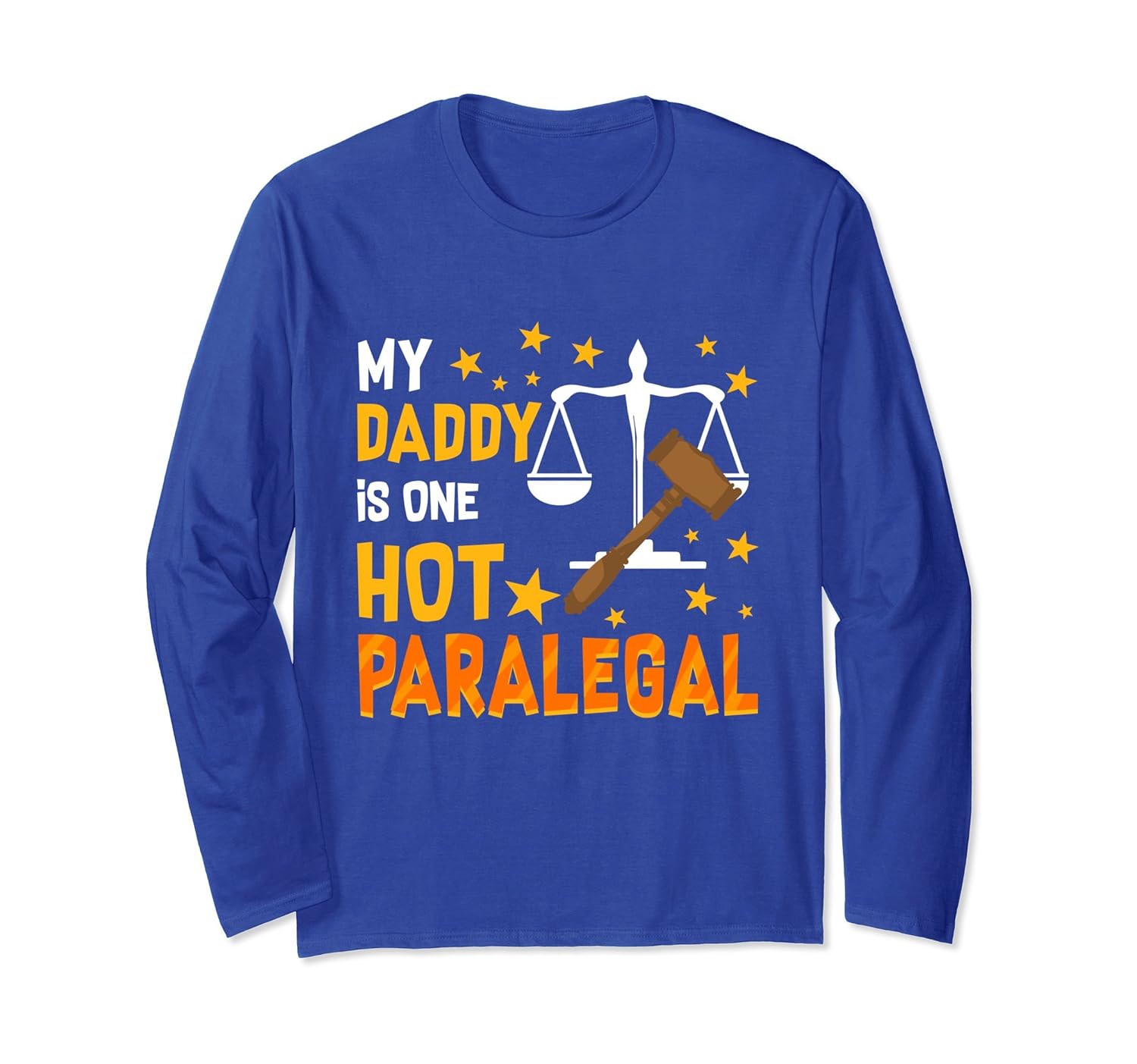 My Daddy Is One Hot Paralegal T-Shirt Son Daughter-anz