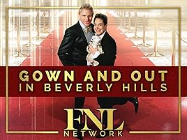 Watch Gown And Out In Beverly Hills Prime Video
