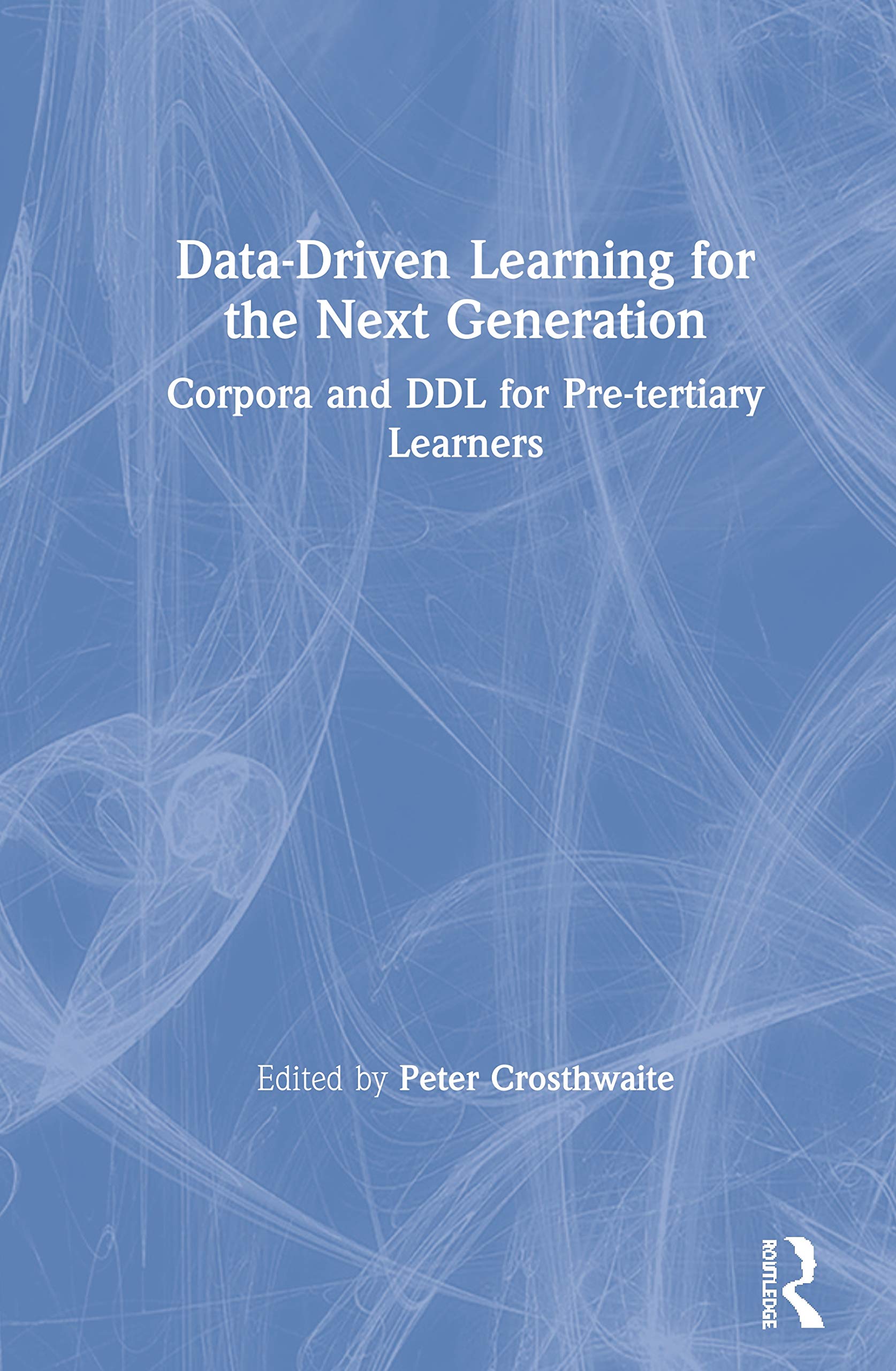 Data-Driven Learning for the Next Generation: Corpora and DDL for Pre-tertiary Learners
