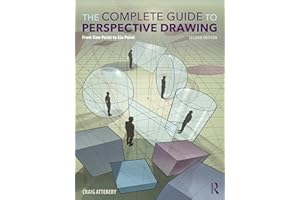 The Complete Guide to Perspective Drawing: From One-Point to Six-Point